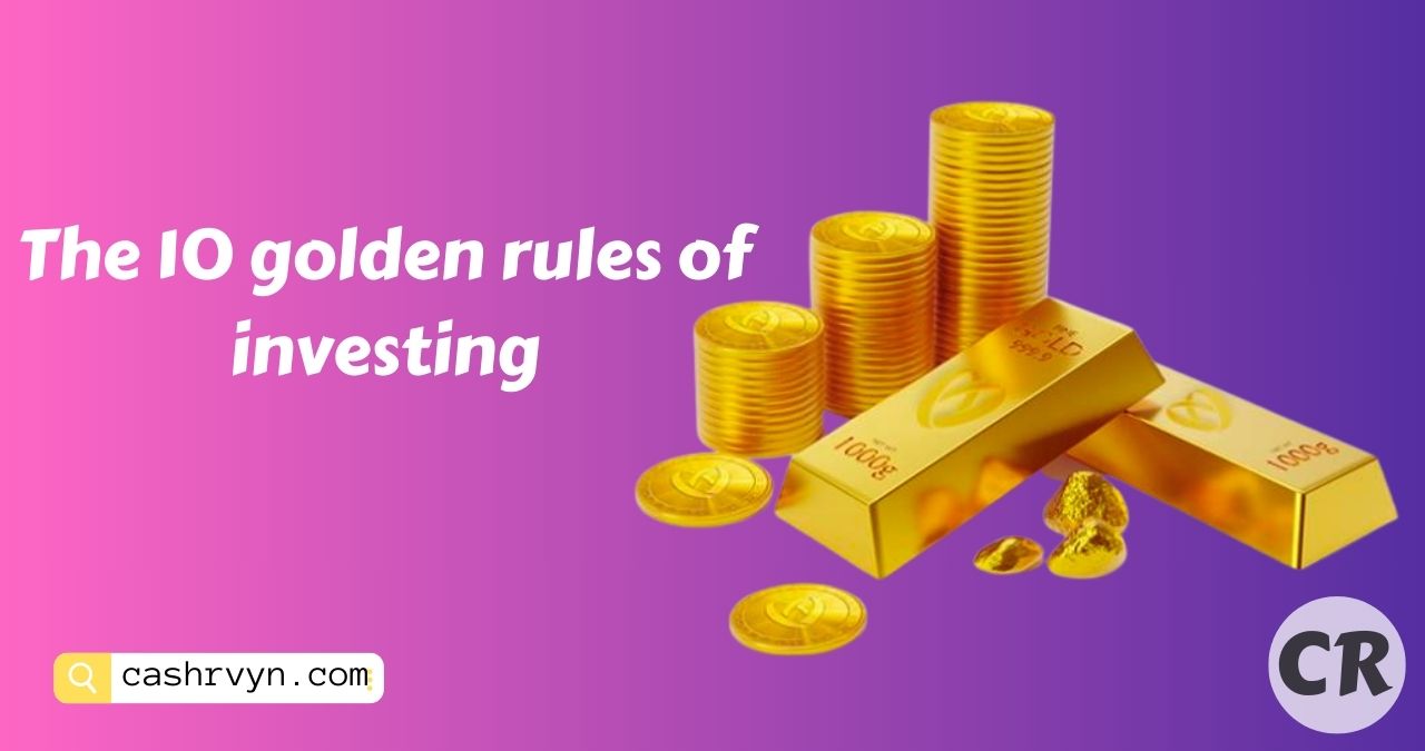 golden rules of investing